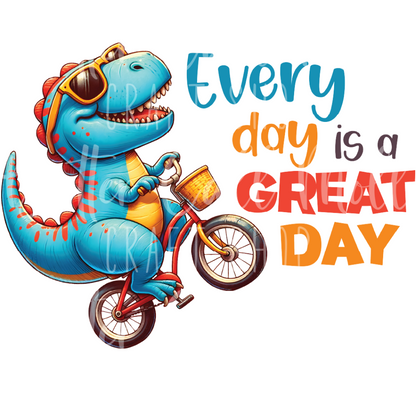 Dinosaur Every Day is a Great Day UV DTF Decal