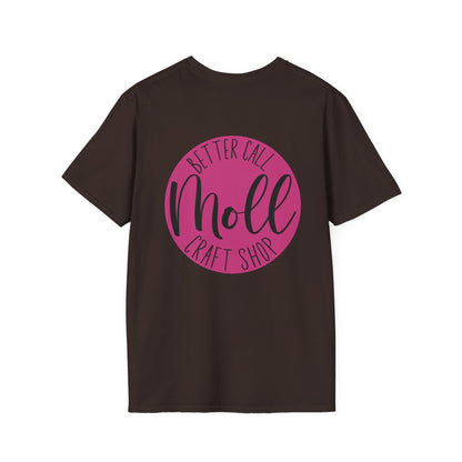 Better Call Moll Logo T-Shirt Front and Back