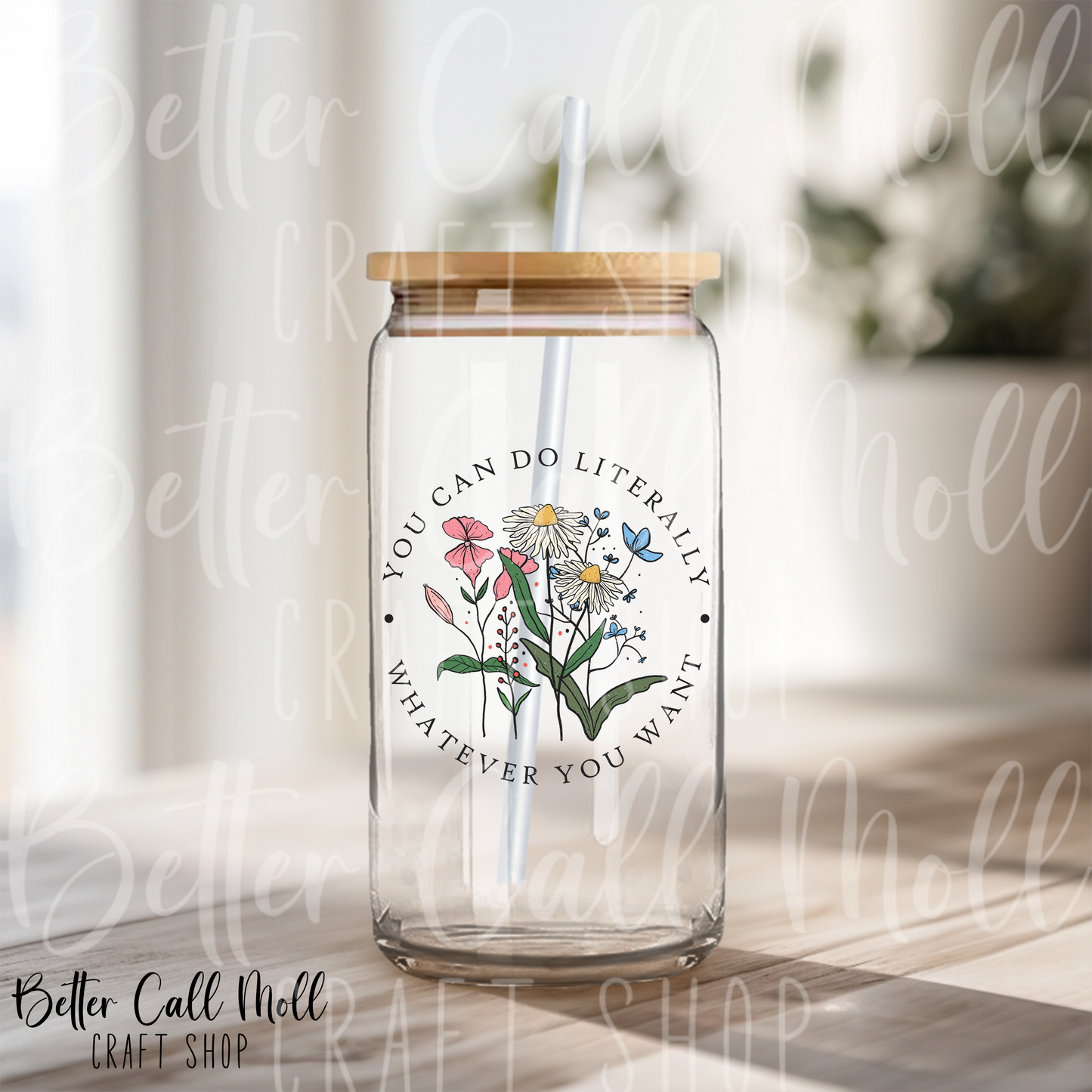 You Can Literally Do Whatever You Want UV DTF Decal