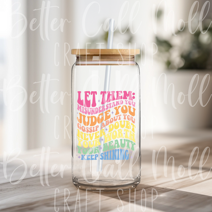 D105 - Let Them Colorful UV DTF Decal