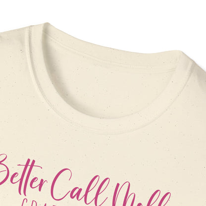 Better Call Moll Logo T-Shirt