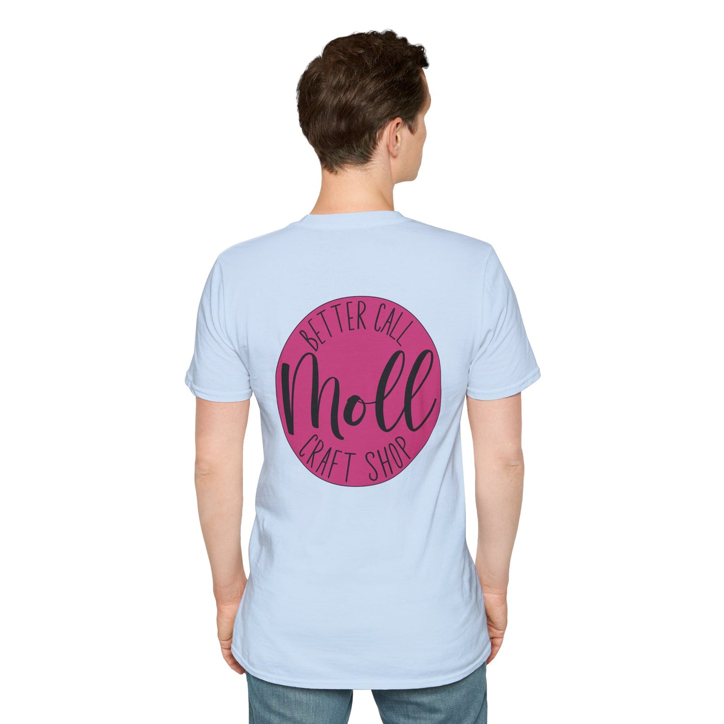 Better Call Moll Logo T-Shirt Front and Back
