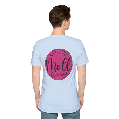 Better Call Moll Logo T-Shirt Front and Back