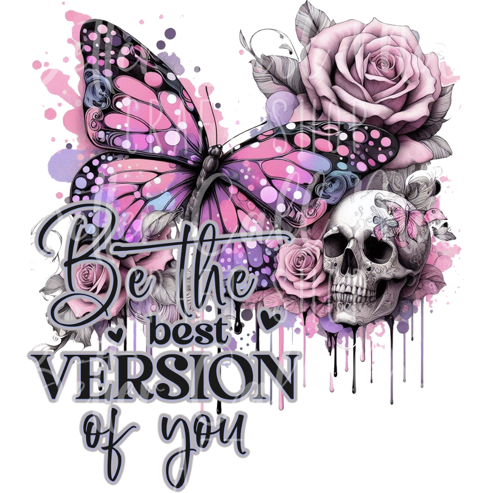 D045 - Be the Best Version of You UV DTF Decal