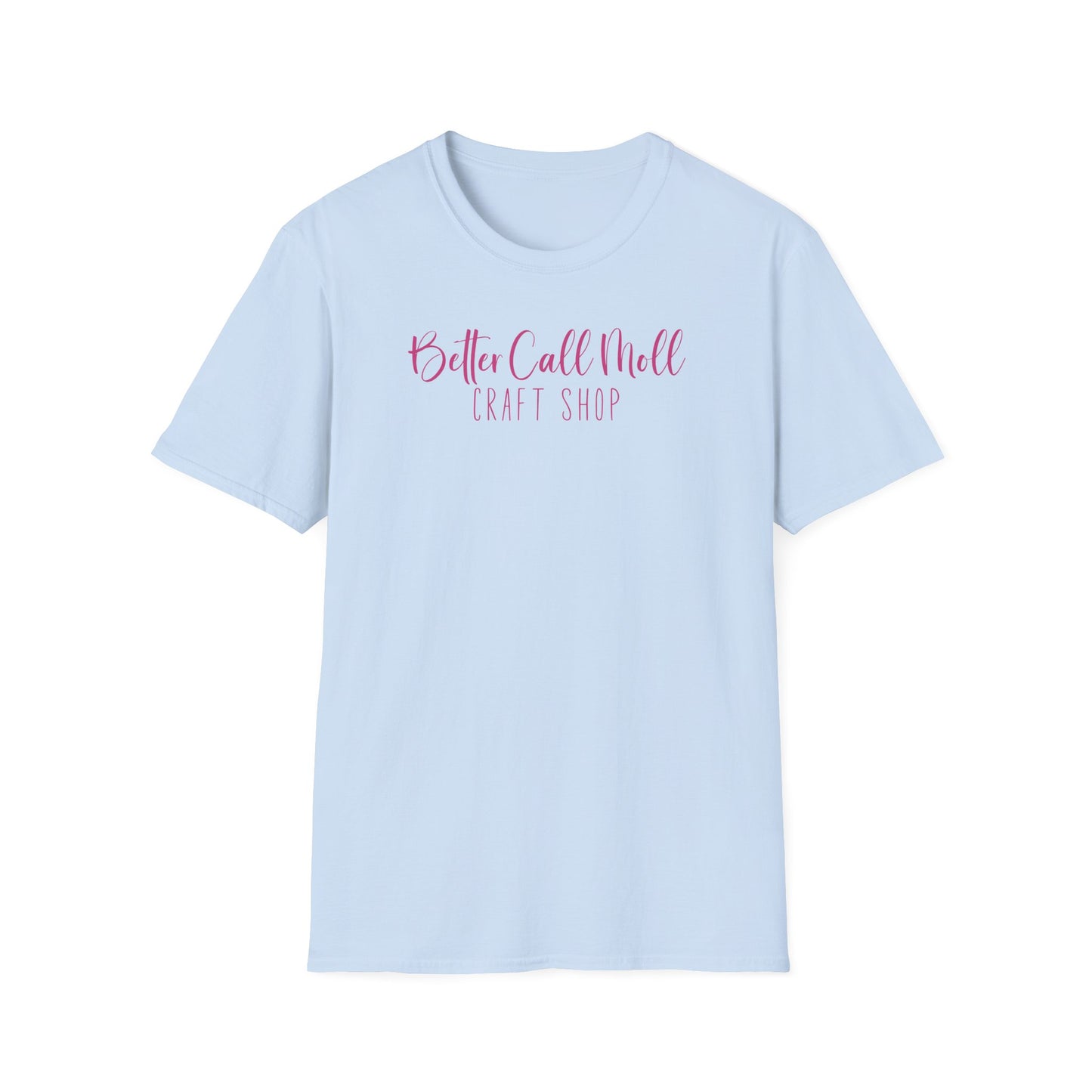 Better Call Moll Logo T-Shirt