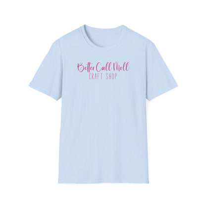 Better Call Moll Logo T-Shirt