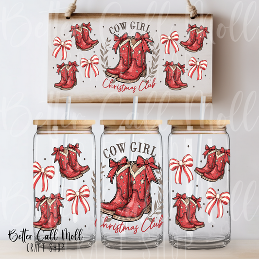 Cow Girl Christmas Club UV DTF 16oz Tumbler Wrap