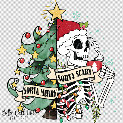 Sorta Merry Sorta Scary UV DTF Decal
