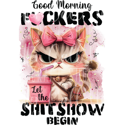 Good Morning F*ckers  UV DTF Decal