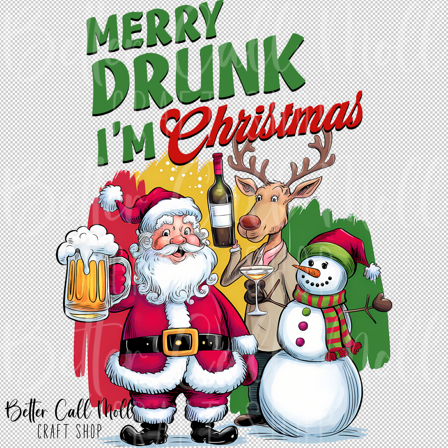Merry Drunk I'm Christmas UV DTF Decal