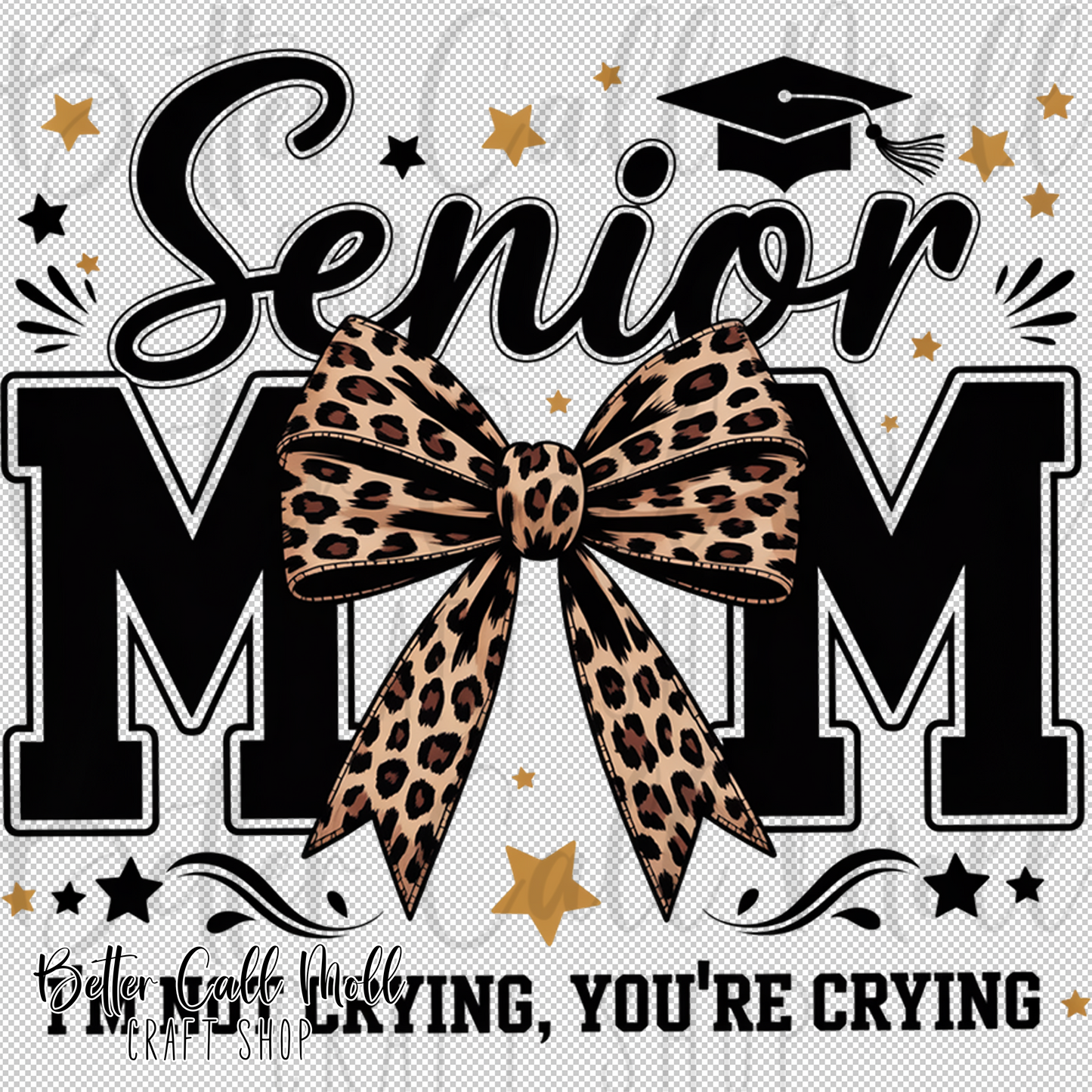 Senior Mom UV DTF Decal