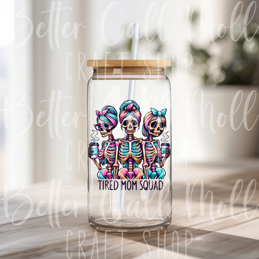Tired Mom Squad UV DTF Decal