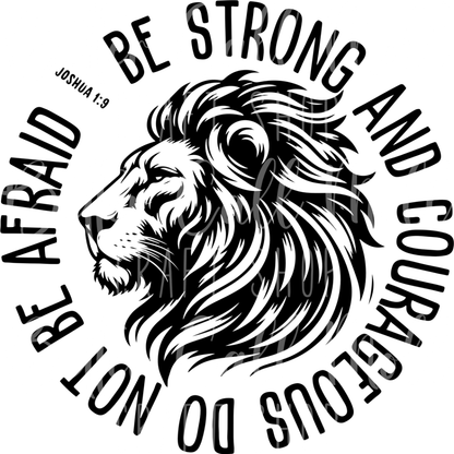 D077 - Be Strong and Courageous UV DTF Decal