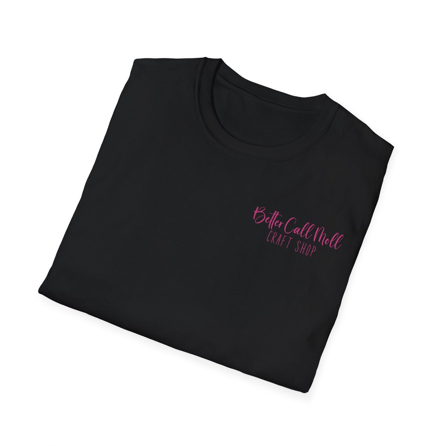 Better Call Moll Logo T-Shirt Front and Back