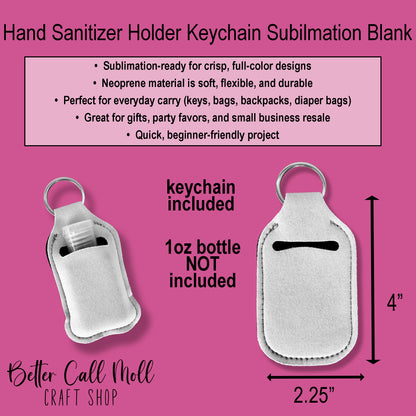 Hand Sanitizer Holder Keychain Sublimation Blank