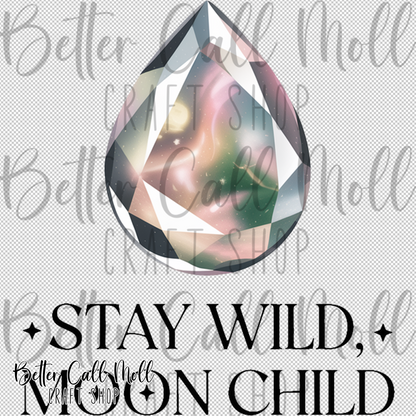 Stay Wild Moon Child Stormy Opal UV DTF Decal