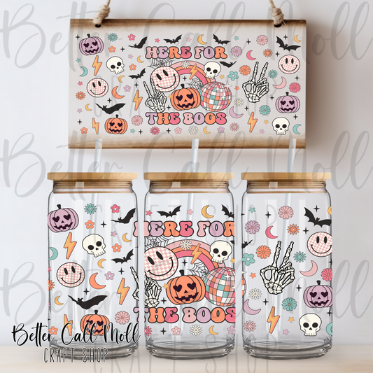 Here For the Boos UV DTF 16oz Tumbler Wrap