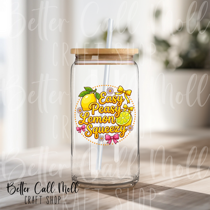Easy Peasy Lemon Sqeezy UV DTF Decal