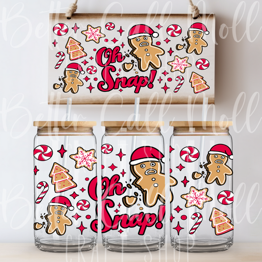 *CLEARANCE* W105 - Oh Snap! Gingerbread UV DTF 16oz Tumbler Wrap