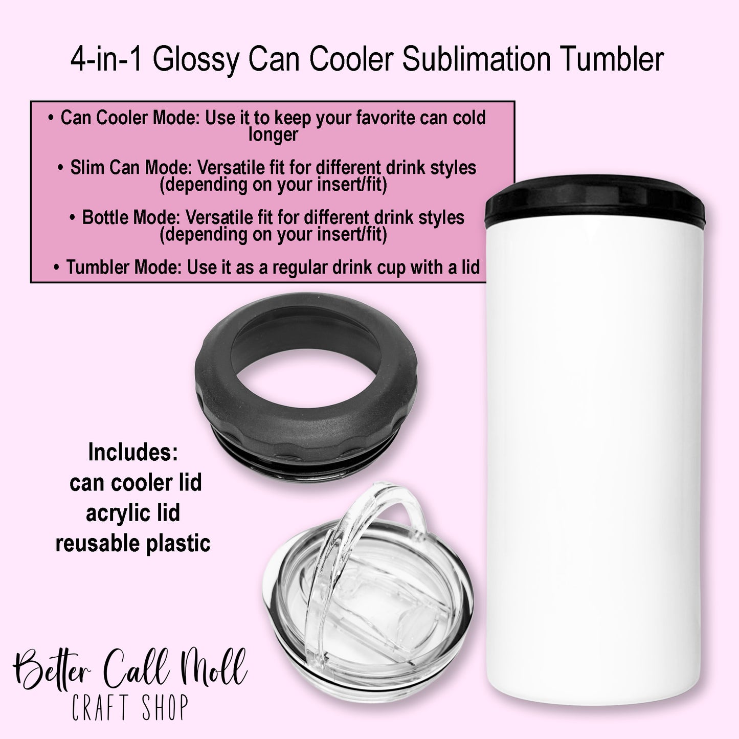 4-in-1 Glossy Can Cooler Sublimation Tumbler