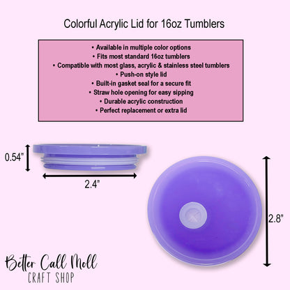 Colorful Acrylic Lid for 16oz Tumblers