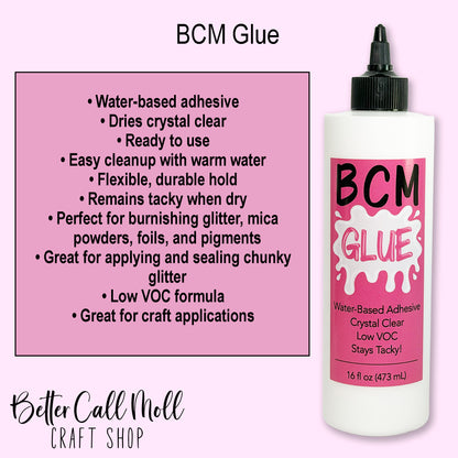 BCM Glue