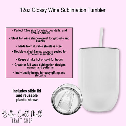 12oz Glossy Wine Sublimation Tumbler