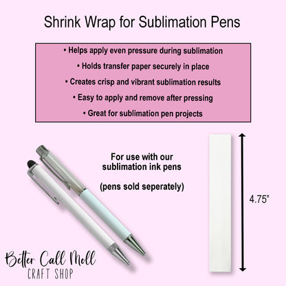 10 Pack of Shrink Wrap for Sublimation Ink Pens
