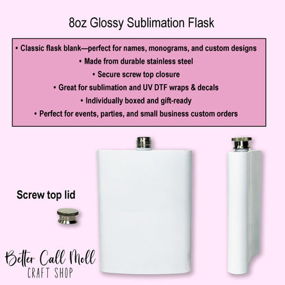 8oz Glossy Sublimation Flask