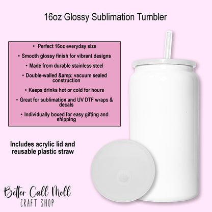 16oz Glossy Stainless Steel Sublimation Tumbler