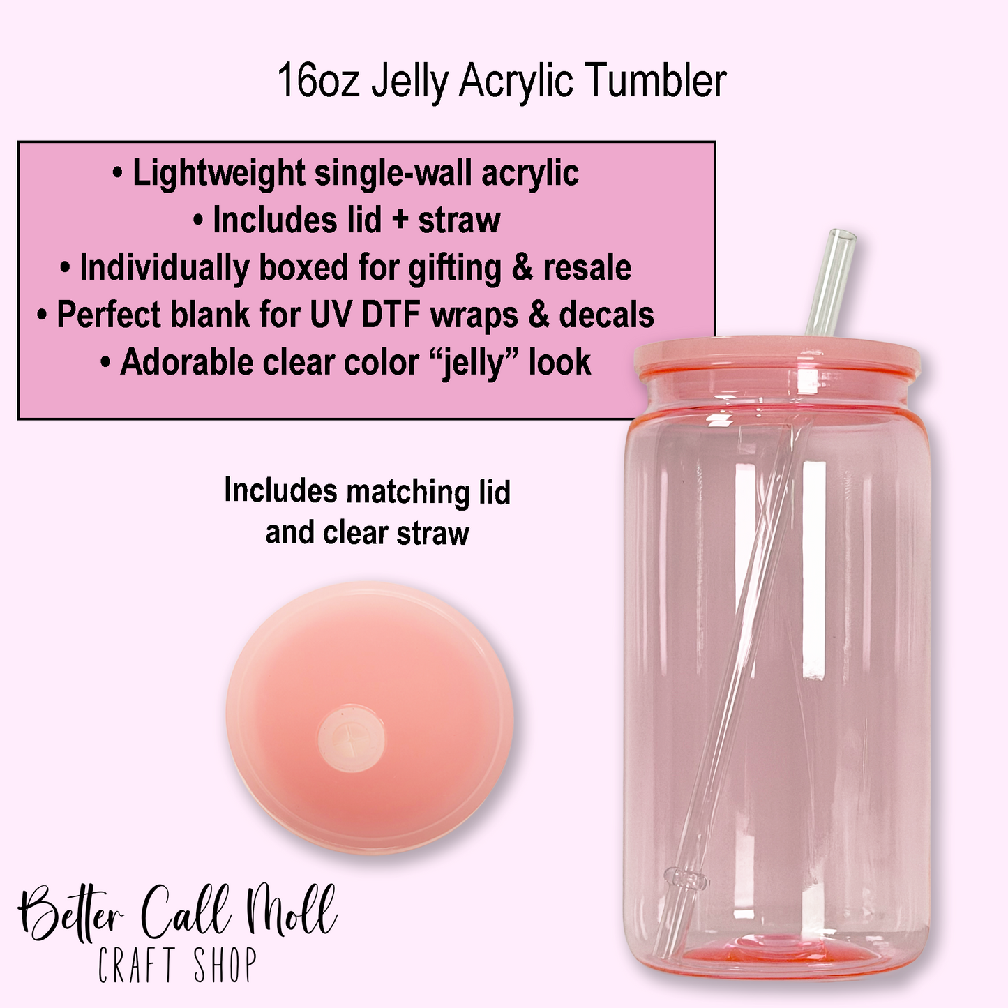16oz Jelly ACRYLIC Tumbler