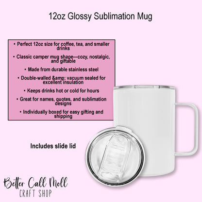 12oz Glossy Sublimation Mug