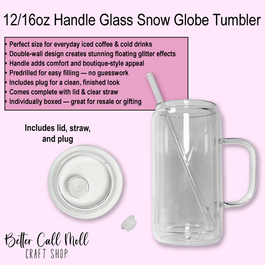 12/16oz Handle Glass SNOW GLOBE Sublimation Tumbler