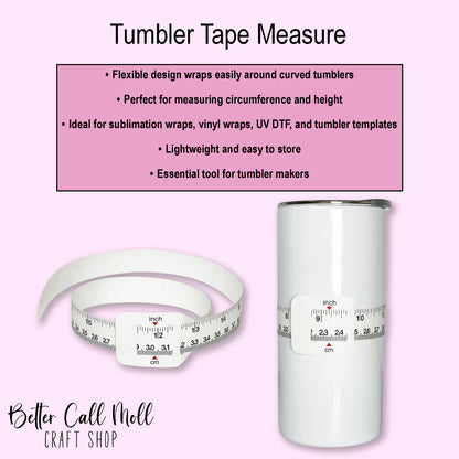 Tumbler Tape Measure
