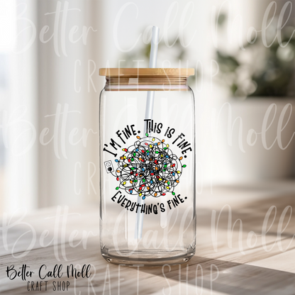 I'm Fine, This is Fine Christmas Lights UV DTF Decal