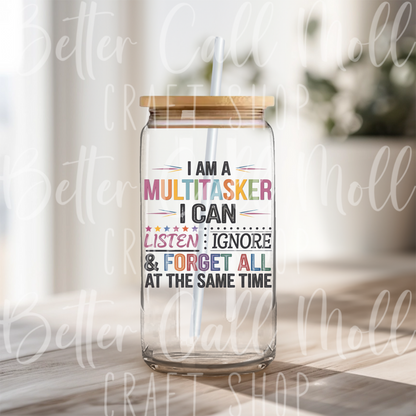 D177 - I Am a Multitasker UV DTF Decal