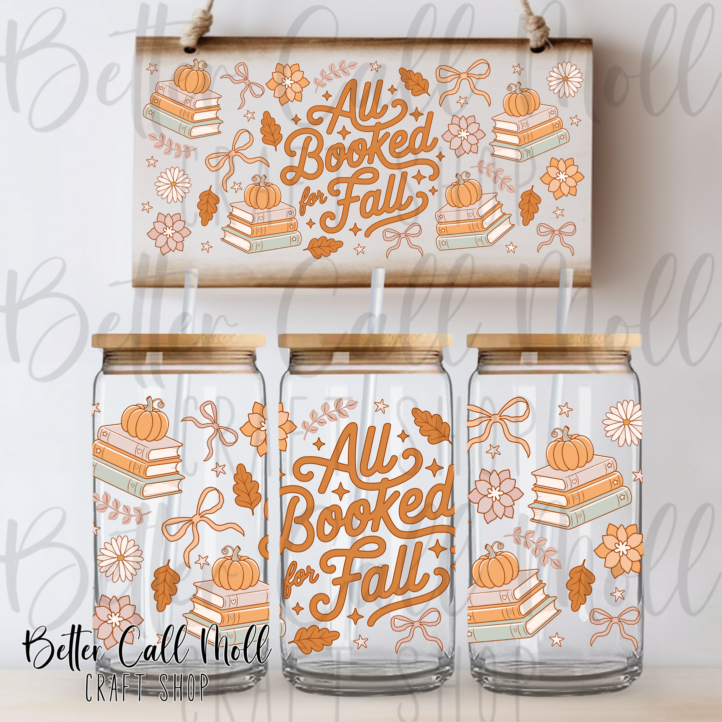 All Booked for Fall UV DTF 16oz Tumbler Wrap