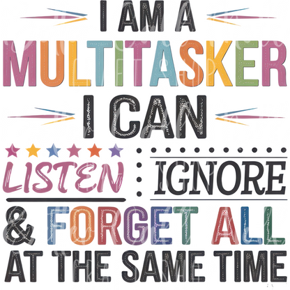 D177 - I Am a Multitasker UV DTF Decal