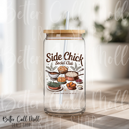 Side Chick Social Club UV DTF Decal