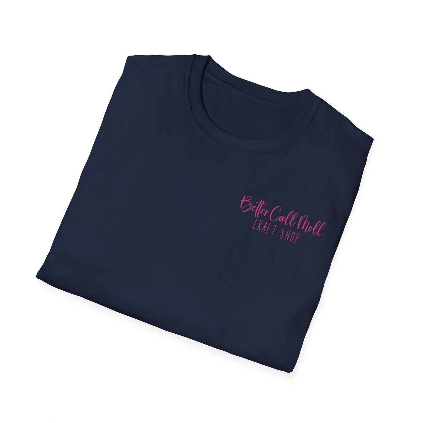 Better Call Moll Logo T-Shirt Front and Back