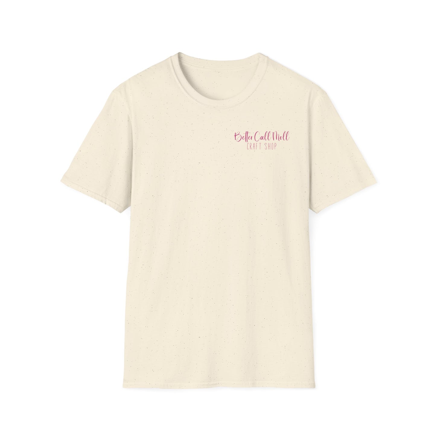 Better Call Moll Logo T-Shirt Front and Back