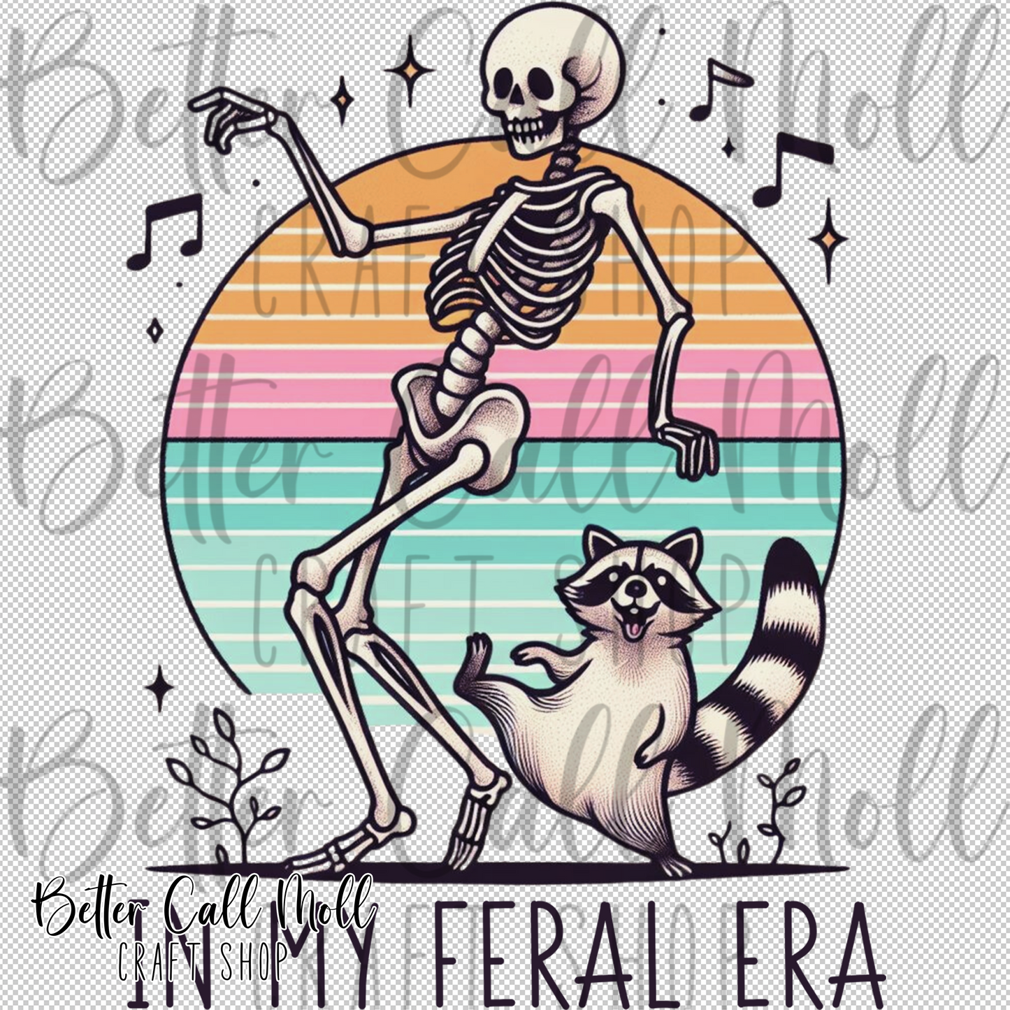 In My Feral Era UV DTF Decal