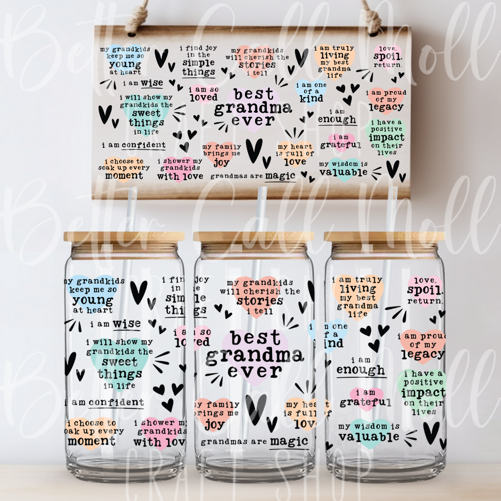 W122 - Best Grandma Ever UV DTF 16oz Tumbler Wrap