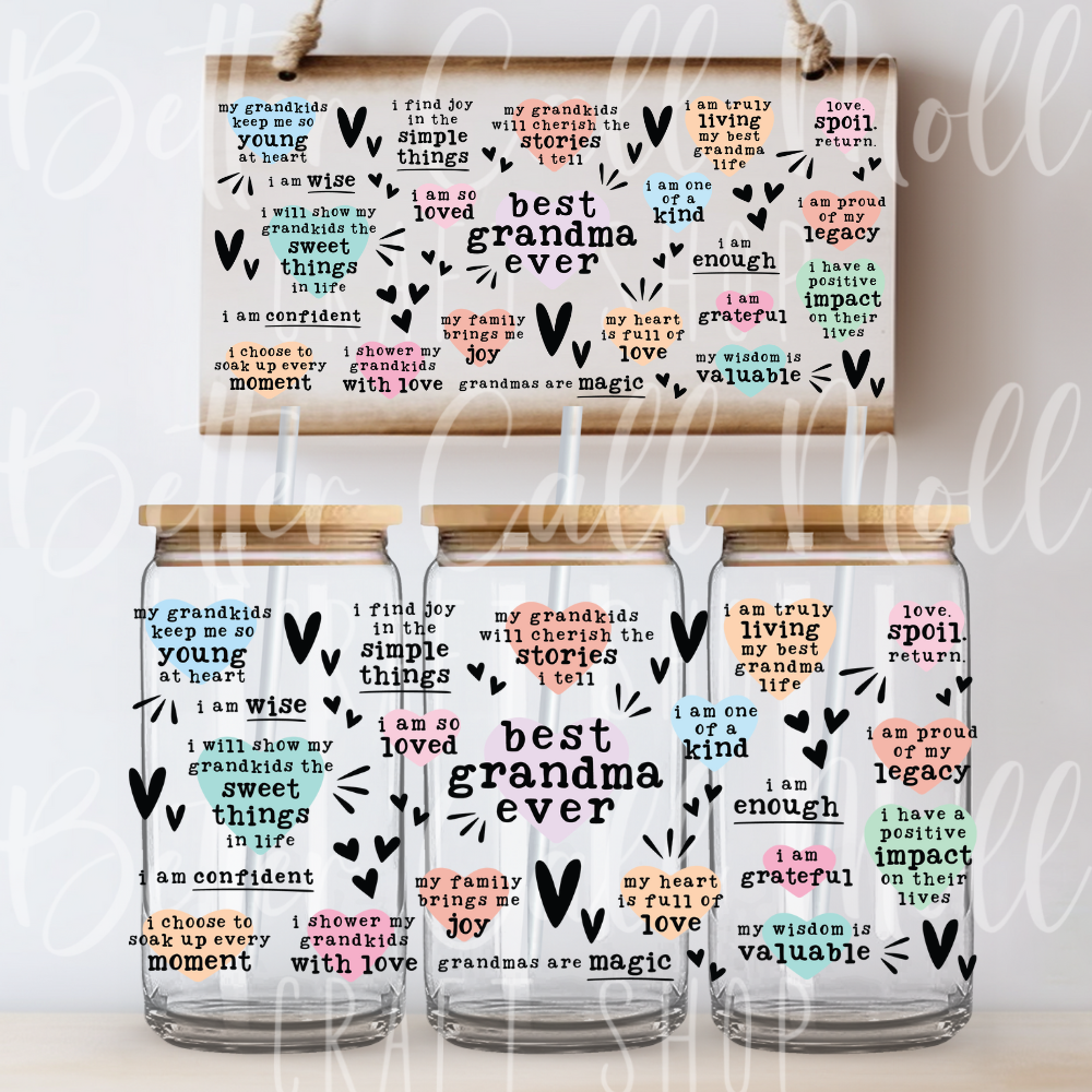 W122 - Best Grandma Ever UV DTF 16oz Tumbler Wrap