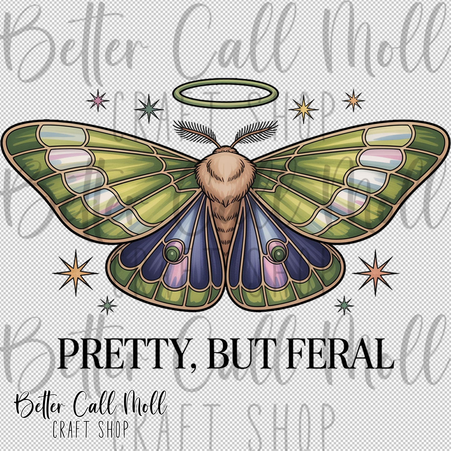 Pretty But Feral UV DTF Decal