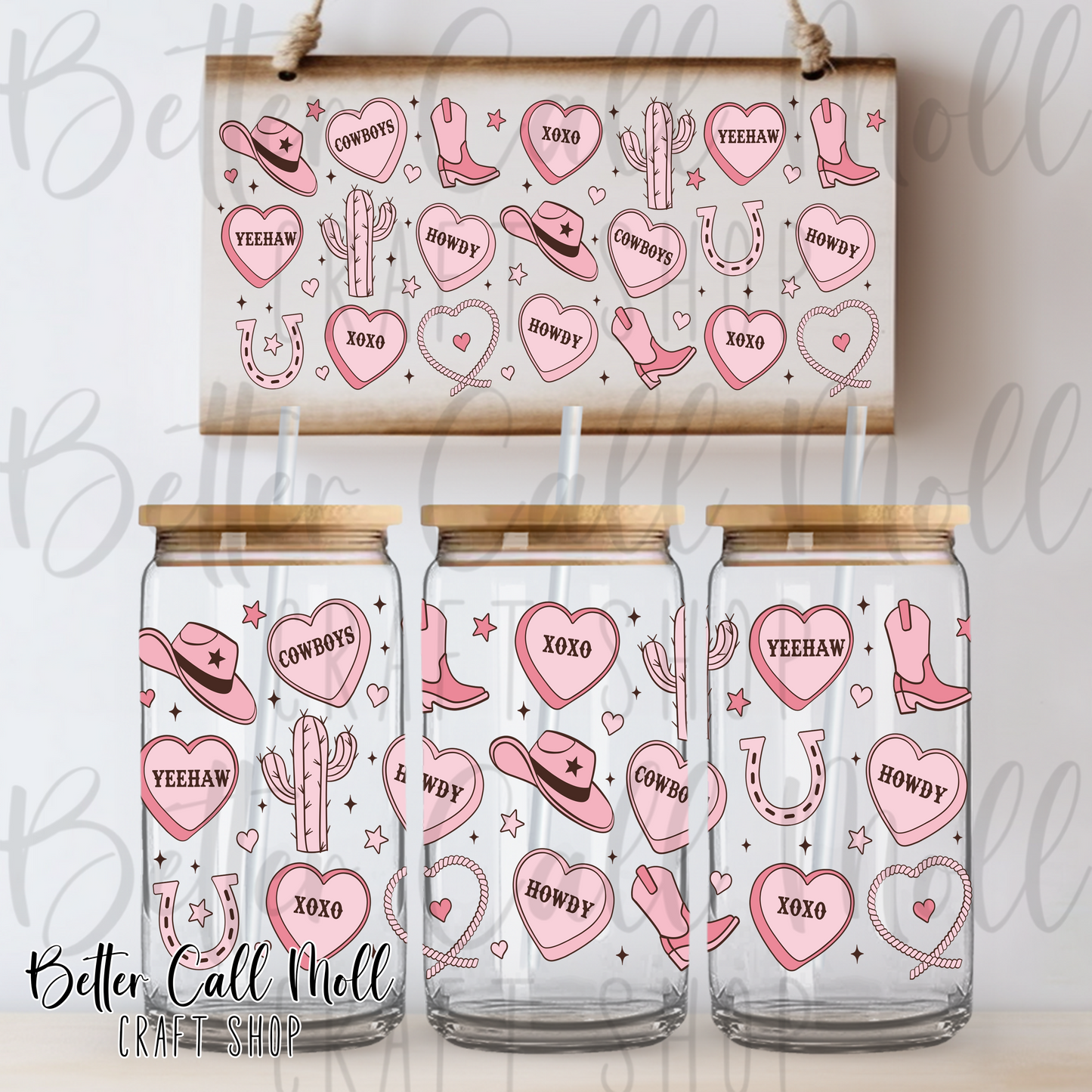 Cowgirl Conversation Hearts UV DTF 16oz Tumbler Wrap
