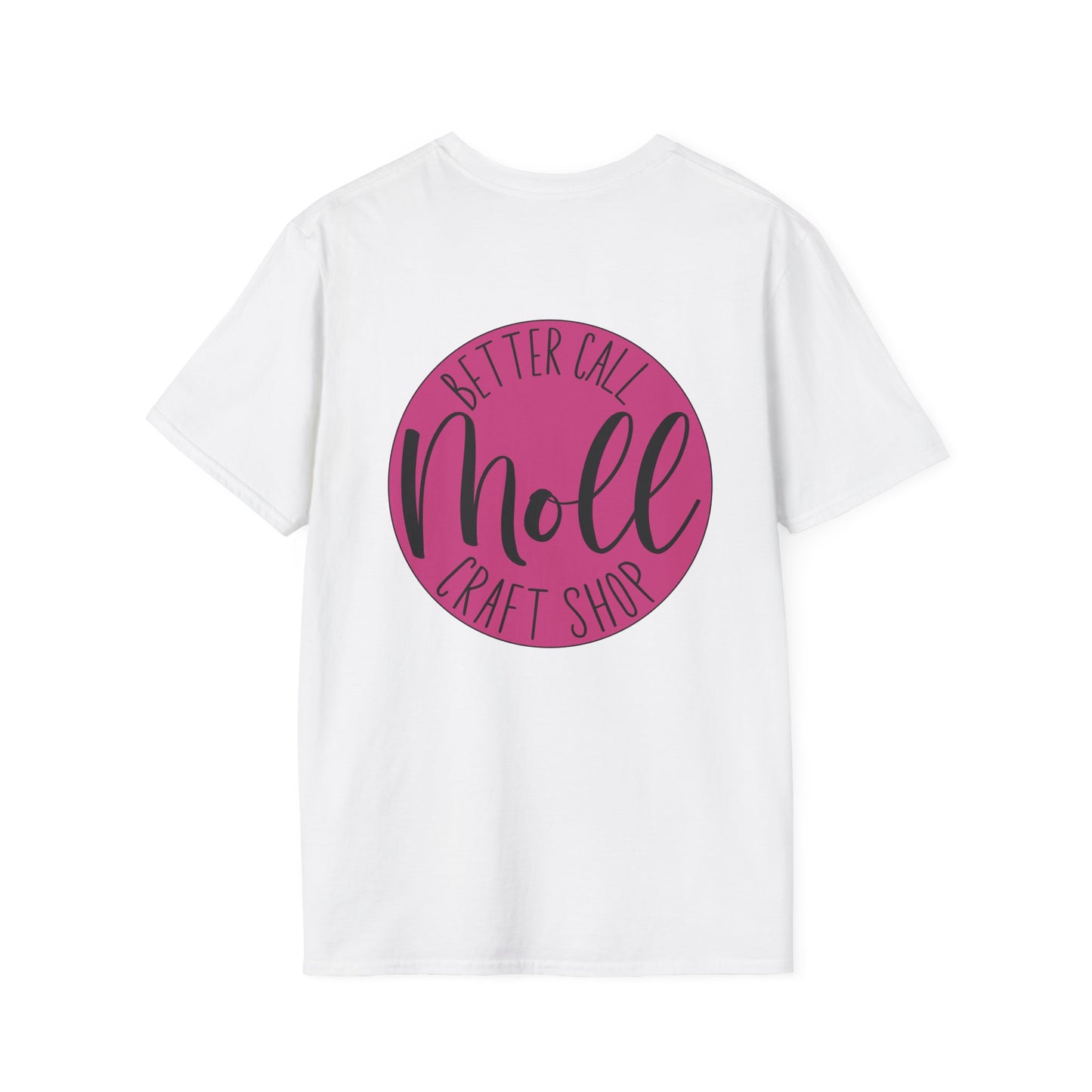 Better Call Moll Logo T-Shirt Front and Back