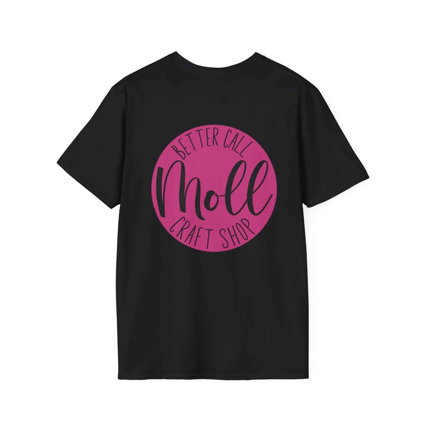 Better Call Moll Logo T-Shirt Front and Back