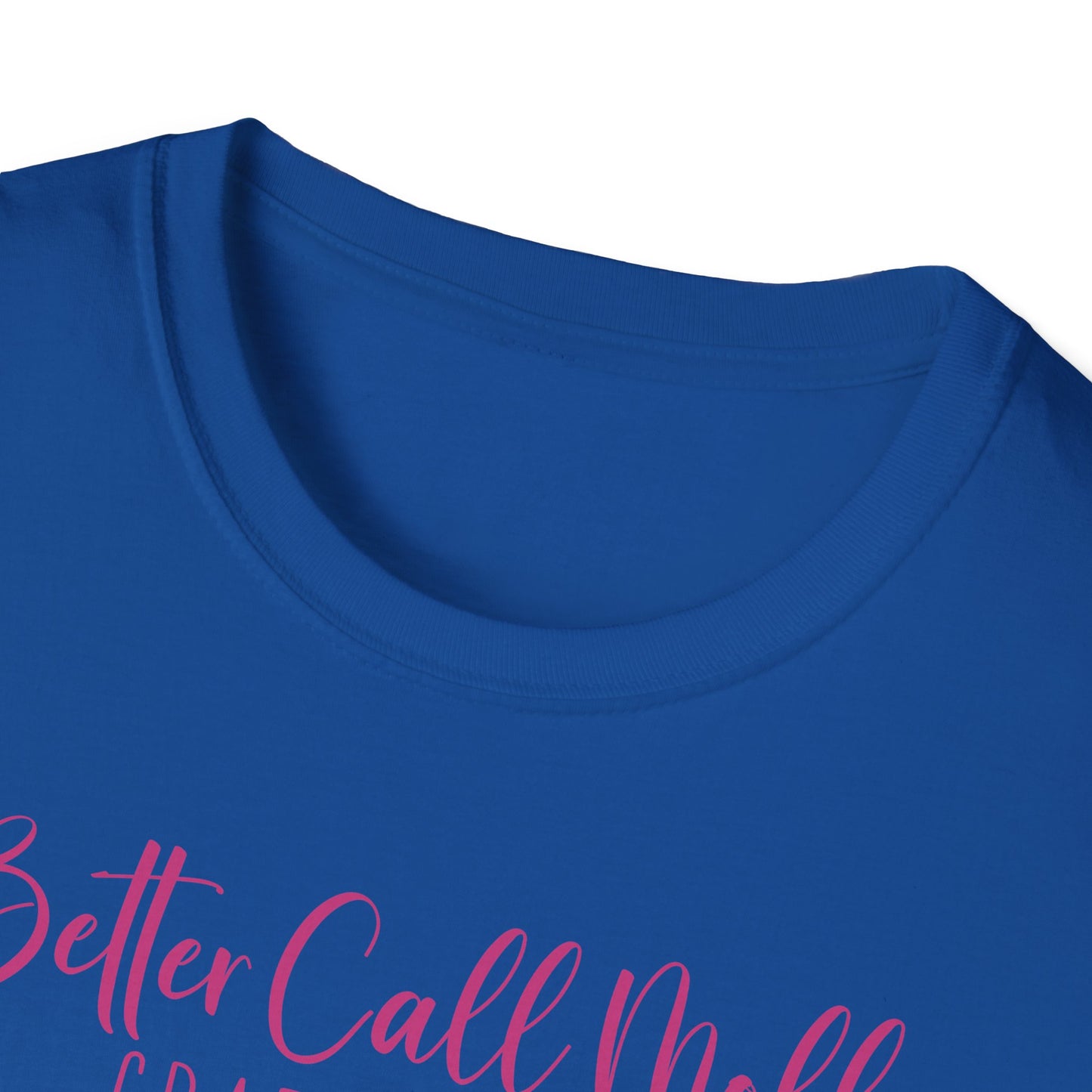 Better Call Moll Logo T-Shirt