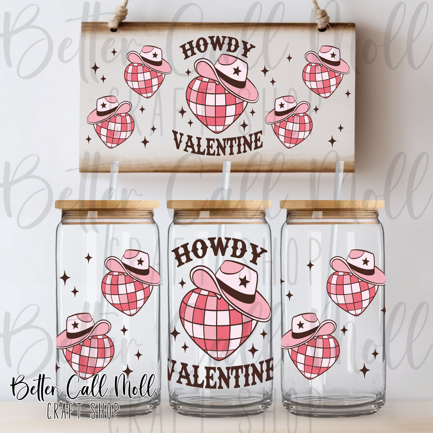Howdy Valentine UV DTF 16oz Tumbler Wrap